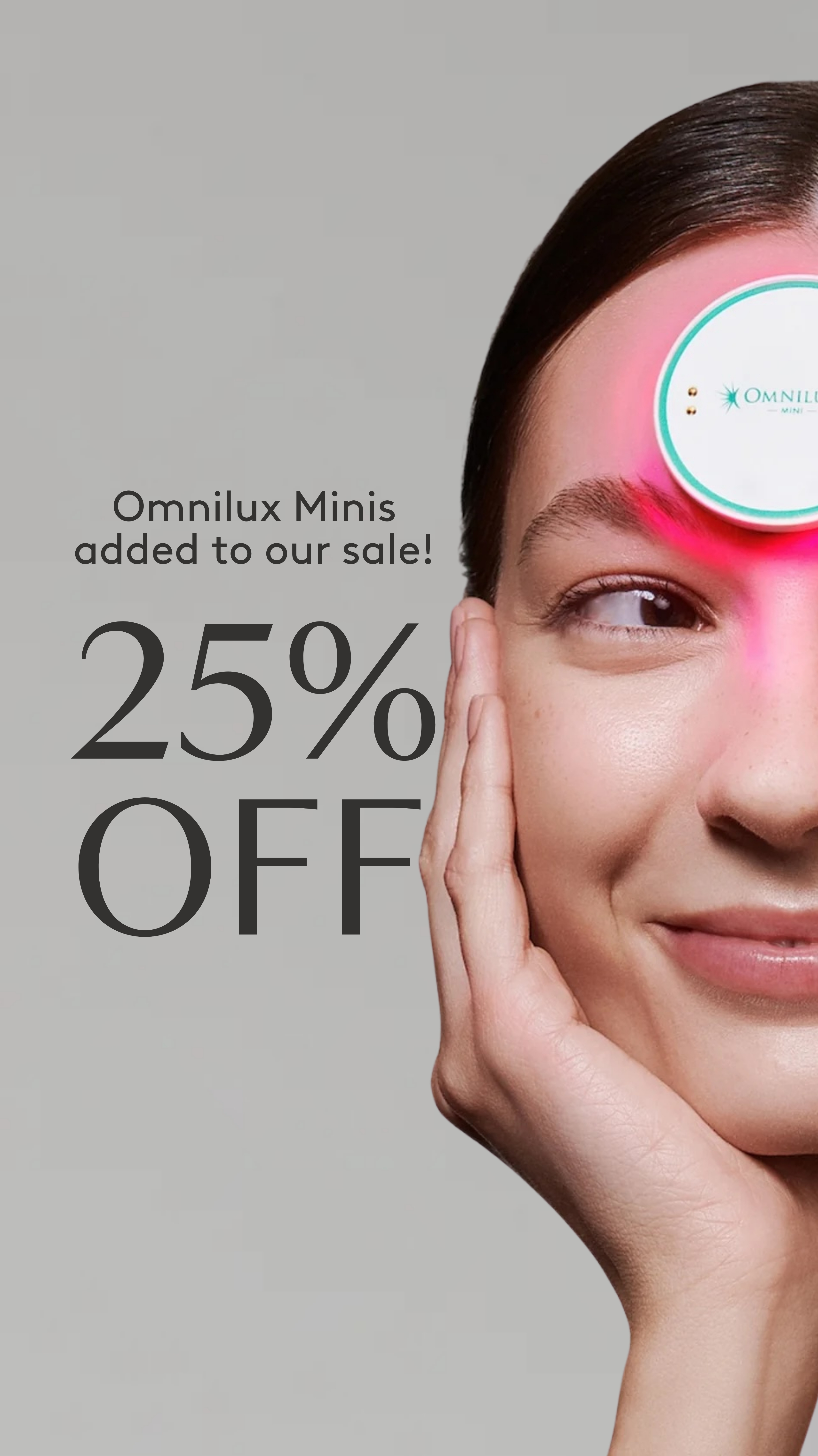Omnilux Minis 25 percent off social media design